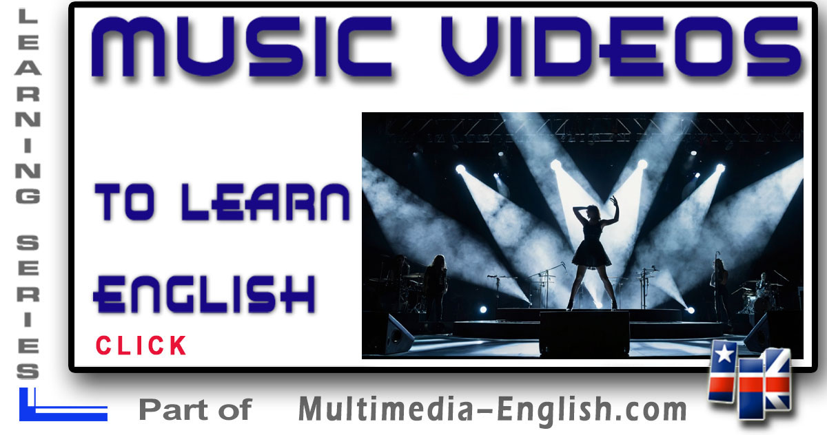 Learn English with videos Music [MultimediaEnglish]