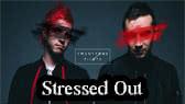 Stressed Out (Twenty One Pilots)