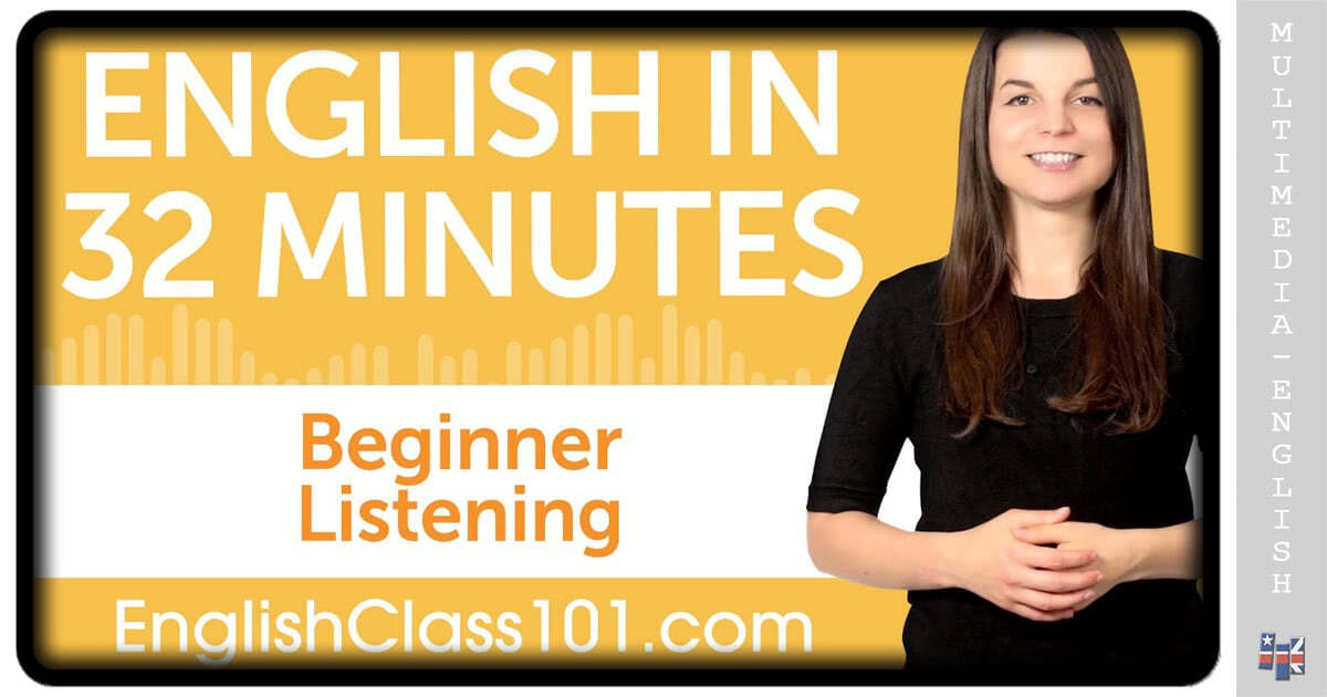 English Listening Practice For Beginners (EnglishClass101.com ...