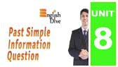Past Simple Information Question (EnglishDive)