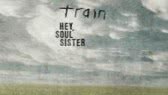 Hey, soul sister (Train)
