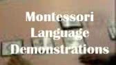 Montessori Language Demonstrations 