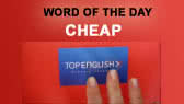 Word of the day: Cheap (Dóris Seibert)