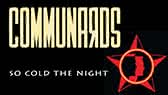 So cold the night (The Communards)