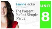 The Present Perfect Simple -Part 2 (Smrt English)