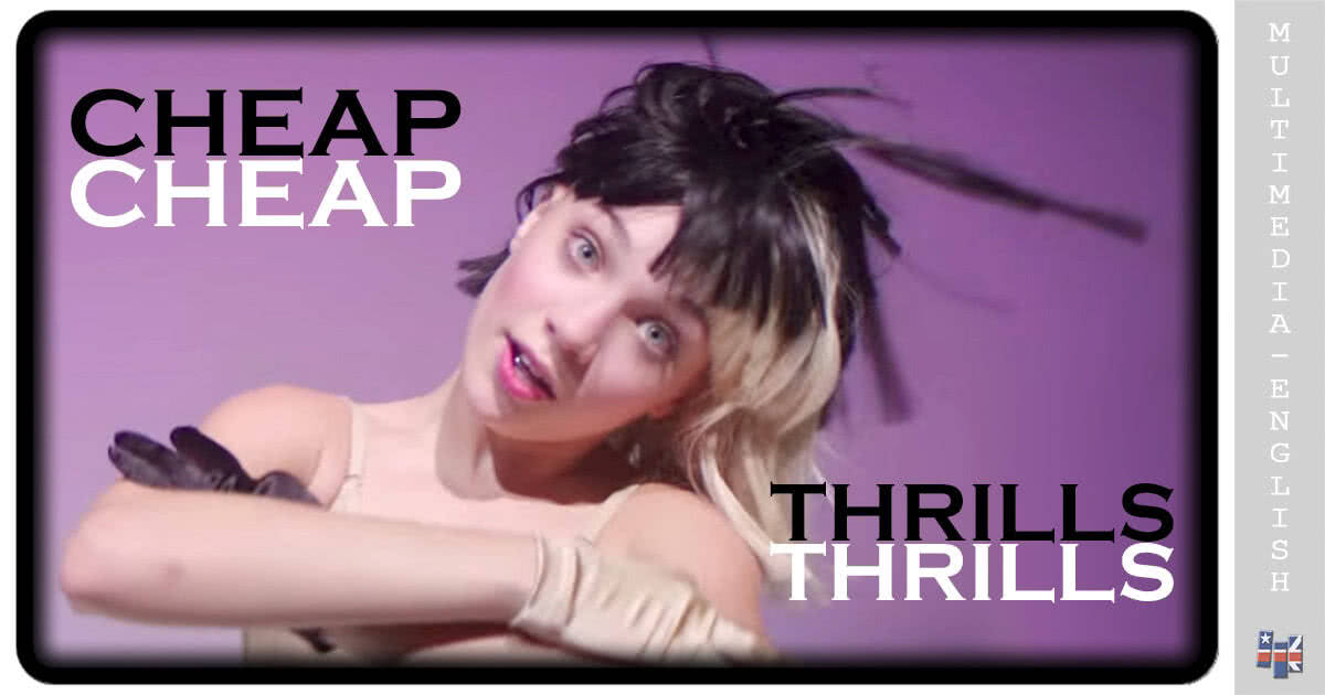 Cheap Thrills (Sia) [MultimediaEnglish videos]