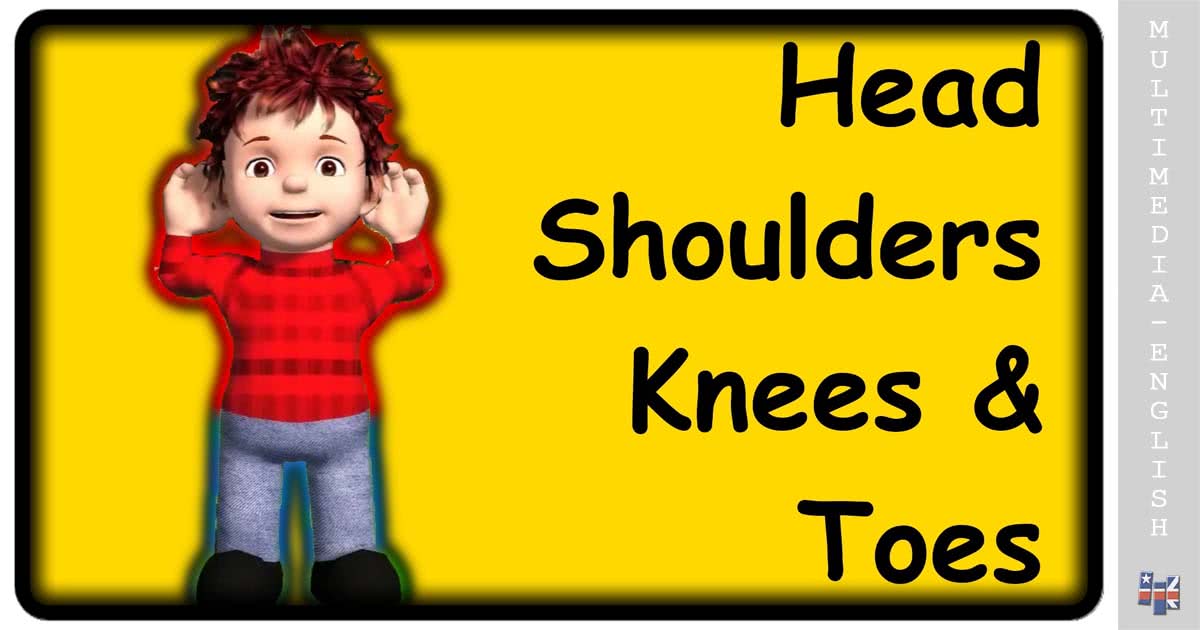 Head, Shoulders, Knees and Toes (Muffin Songs) –[Multimedia-English videos]