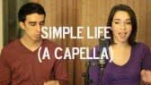 Simple Life -A Cappella cover (Casey Abrams)
