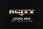 Locked Away (Rock City)