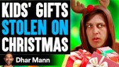 Kids' gifts stolen on Christmas, What happens next Is shocking (Dhar Mann)