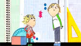 I Want to Be Much More Bigger, Like You (Charlie and Lola)