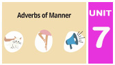 7F) Adverbs of manner