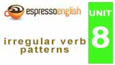 Irregular Verbs: patterns (Espresso English)